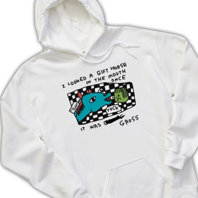Zoebread Shop I Looked A Gift Horse In The Mouth Once Hooded Sweatshirt