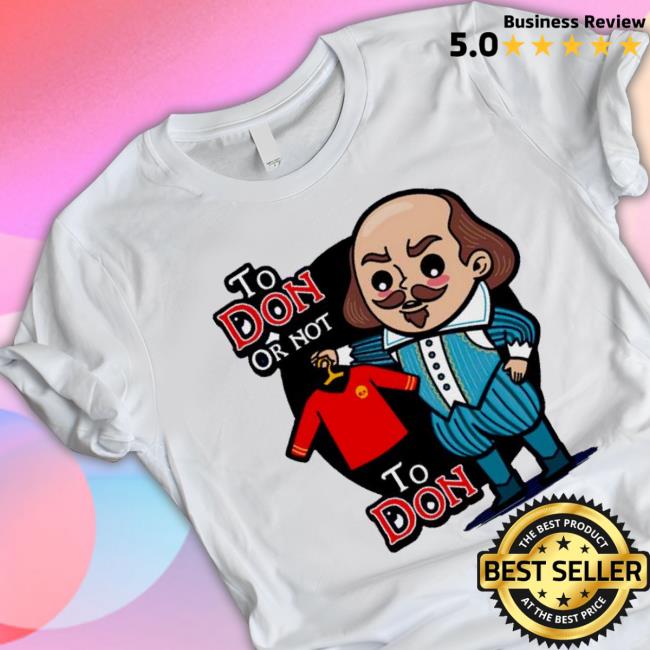 William Shakespeare To Don Or Not To Don Sweatshirt