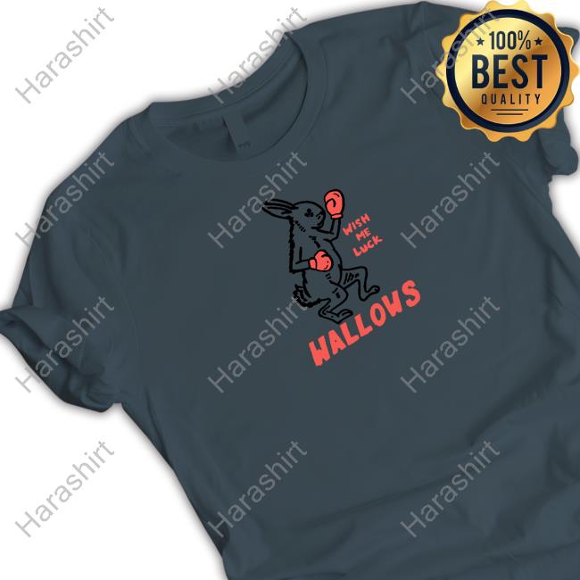 Wish Me Luck T Shirt