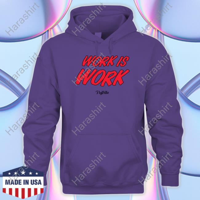 Work Is Work Tee