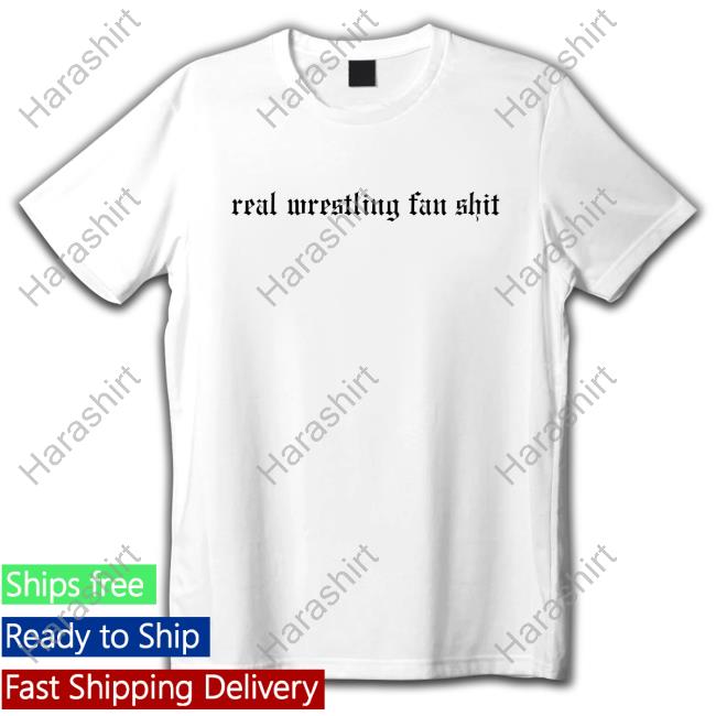 Wrestling Winedown Real Wrestling Fan Shirt
