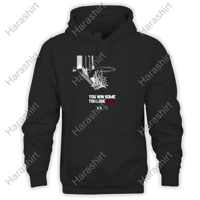 You Win Some You Lose None T-Shirt